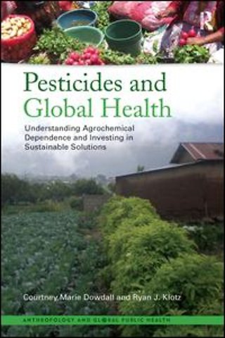 Pesticides and Global Health