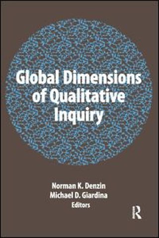 Global Dimensions of Qualitative Inquiry