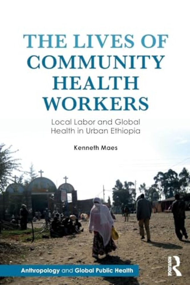 Lives of Community Health Workers