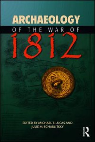 Archaeology of the War of 1812