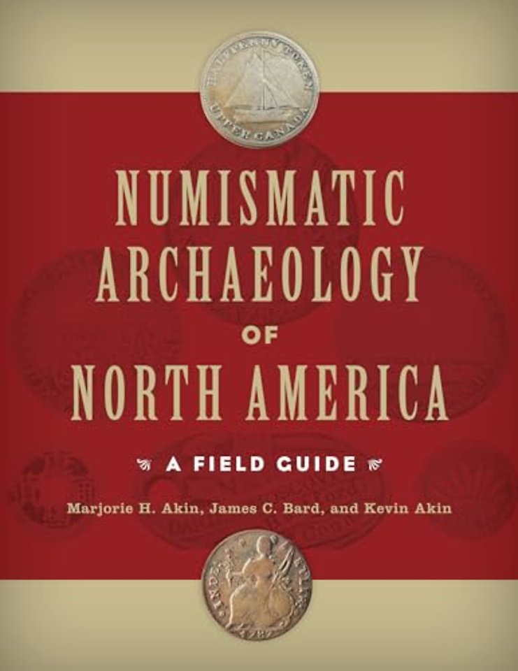 Numismatic Archaeology of North America