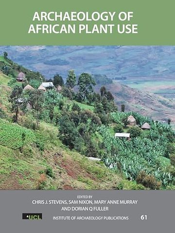 Archaeology of African Plant Use