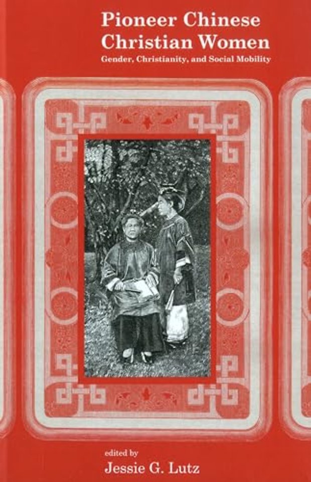 Pioneer Chinese Christian Women