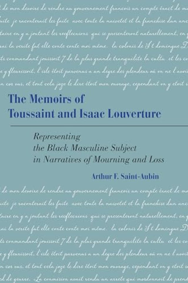 The Memoirs of Toussaint and Isaac Louverture