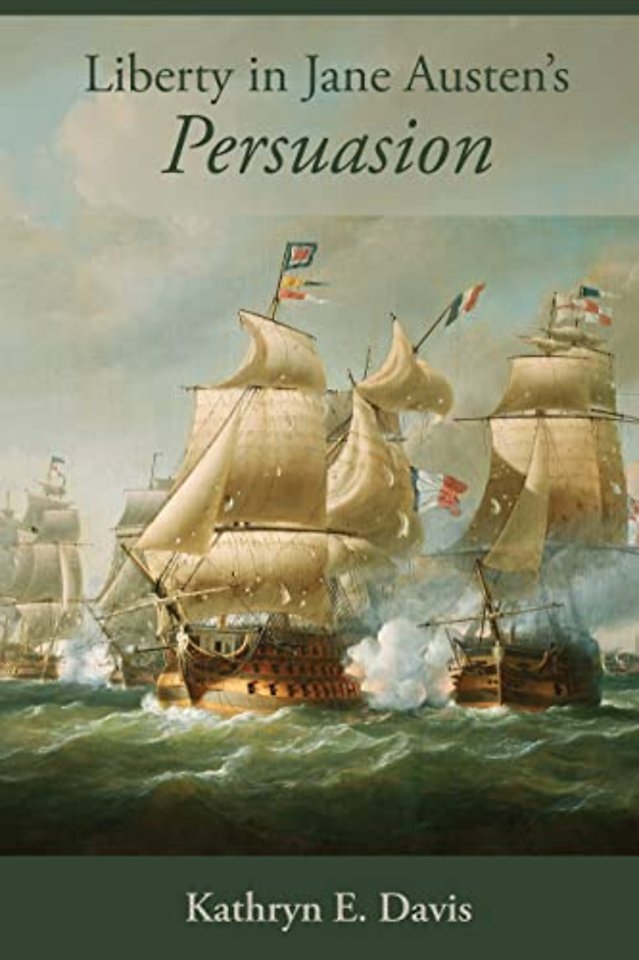 Liberty in Jane Austen’s Persuasion