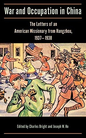 War and Occupation in China