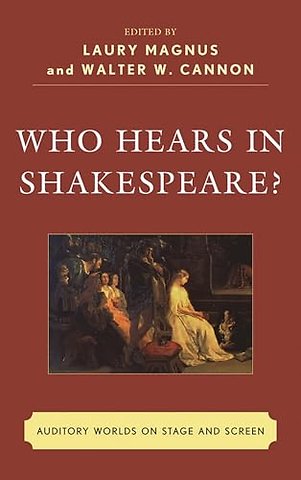 Who Hears in Shakespeare?