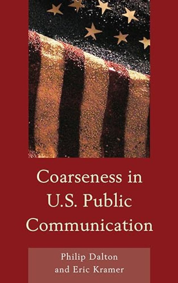 Coarseness in U.S. Public Communication