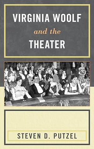 Virginia Woolf and the Theater