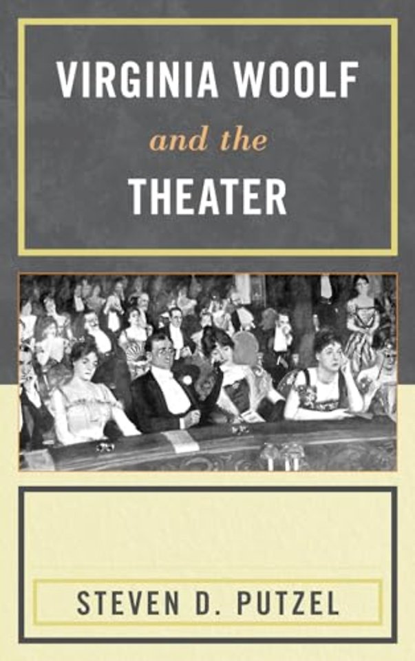 Virginia Woolf and the Theater