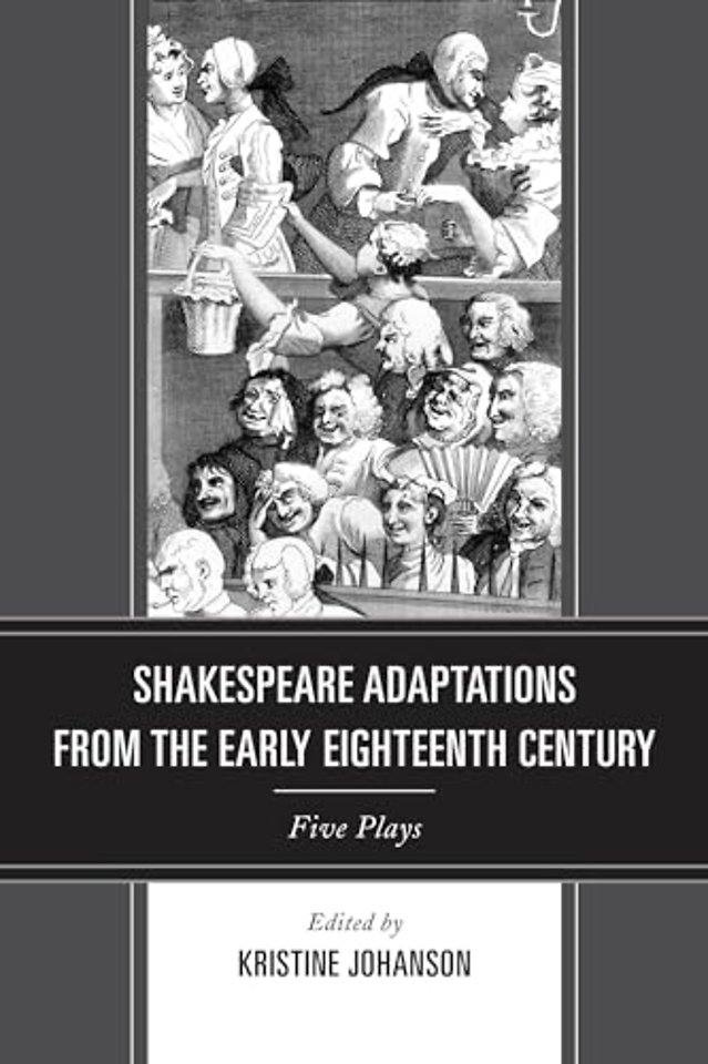Shakespeare Adaptations from the Early Eighteenth Century