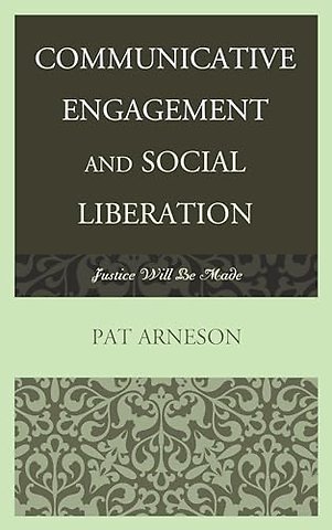 Communicative Engagement and Social Liberation