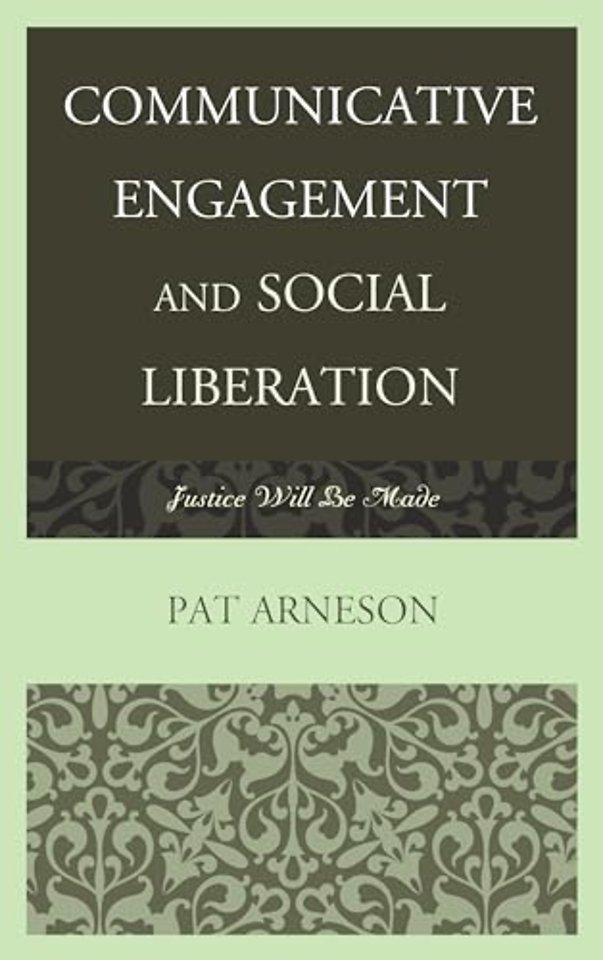 Communicative Engagement and Social Liberation