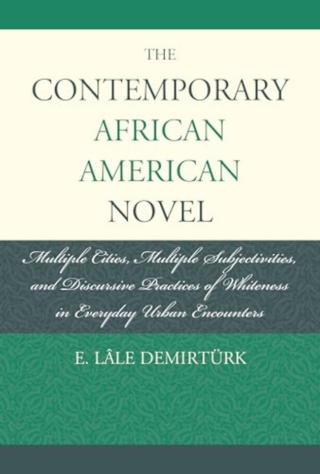 The Contemporary African American Novel