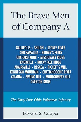 The Brave Men of Company A