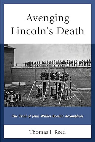 Avenging Lincoln’s Death