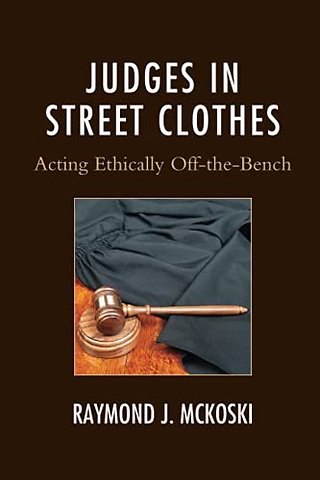 Judges in Street Clothes