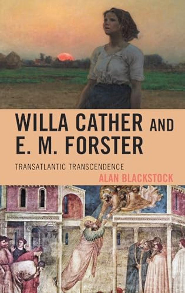 Willa Cather and E. M. Forster