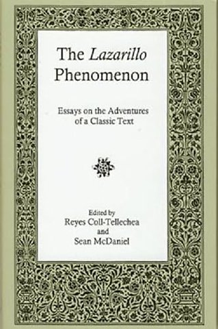 The Lazarillo Phenomenon