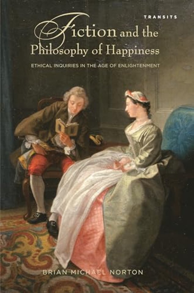 Fiction and the Philosophy of Happiness
