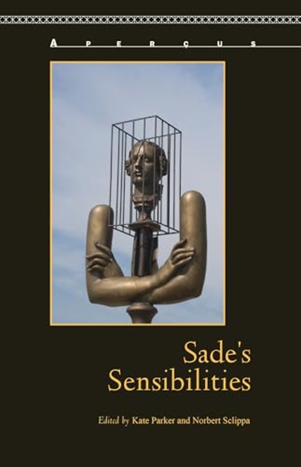 Sade's Sensibilities