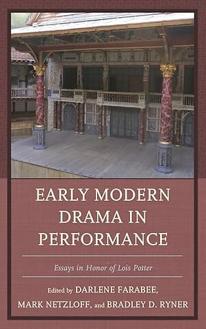Early Modern Drama in Performance