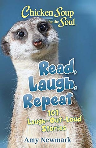 Chicken Soup for the Soul: Read, Laugh, Repeat