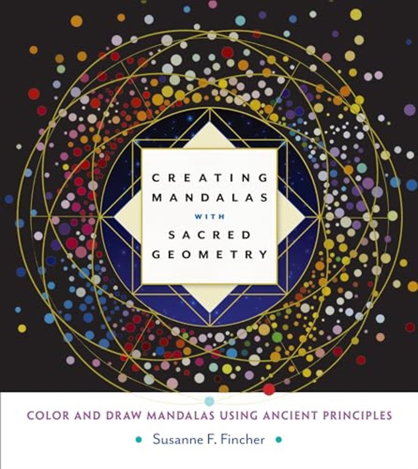 Creating Mandalas with Sacred Geometry