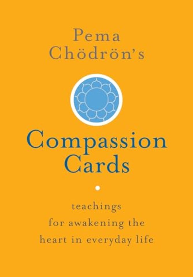 Pema Chodron's Compassion Cards