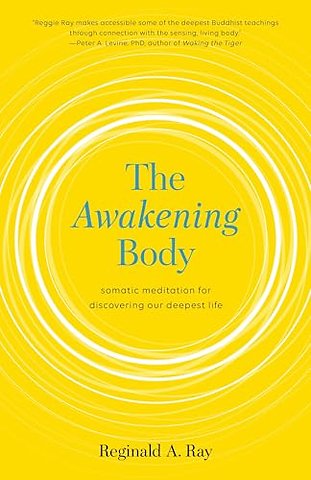 The Awakening Body