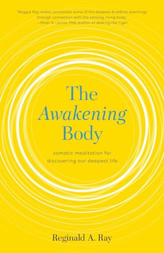 The Awakening Body