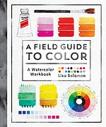 A Field Guide to Color