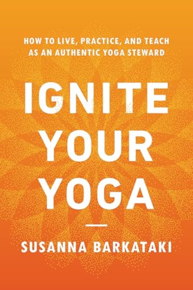 Ignite Your Yoga