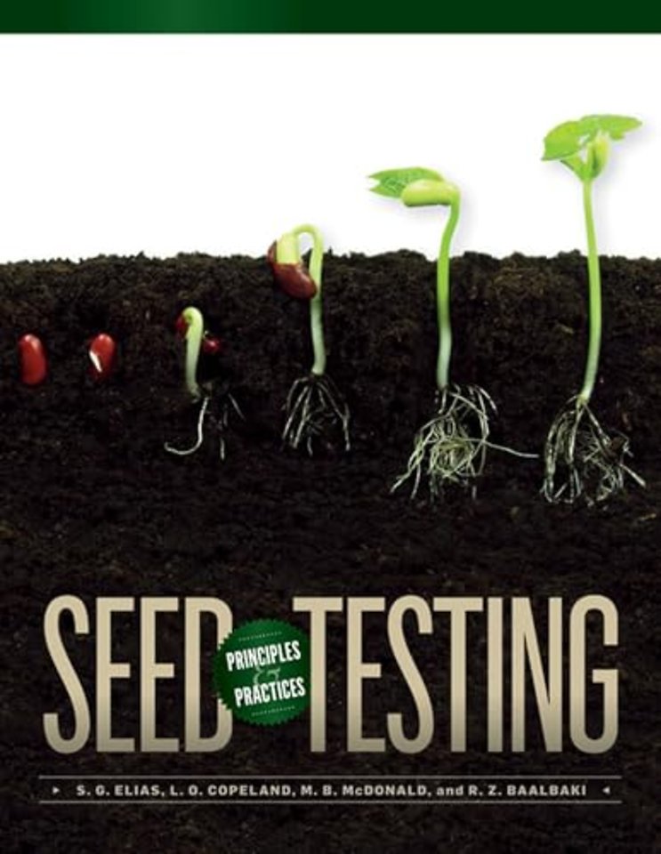 Seed Testing – Principles and Practices