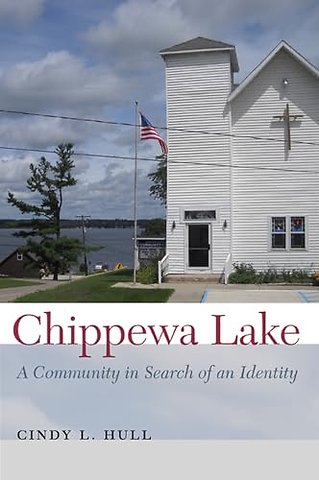 Chippewa Lake – A Community in Search of an Identity