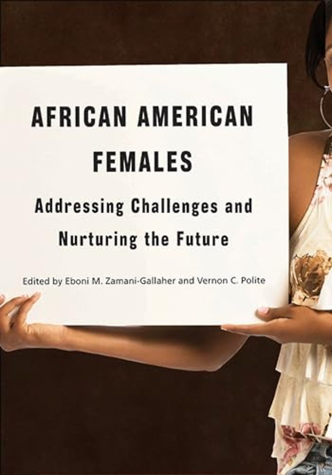 African American Females – Addressing Challenges and Nurturing the Future