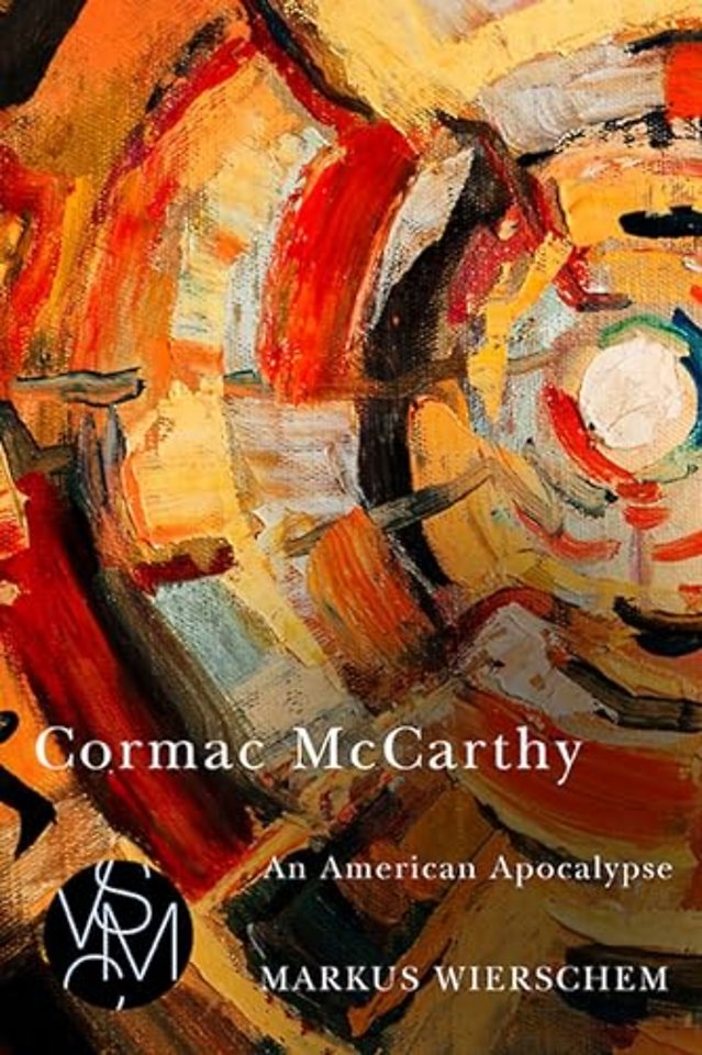Cormac McCarthy – An American Apocalypse