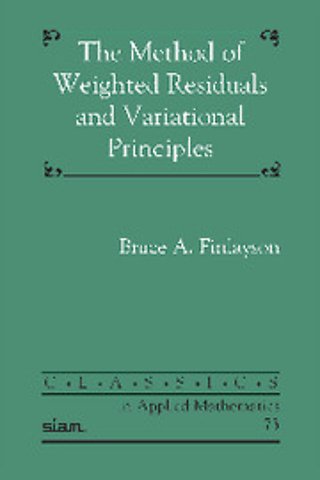 The Method of Weighted Residuals and Variational Principles