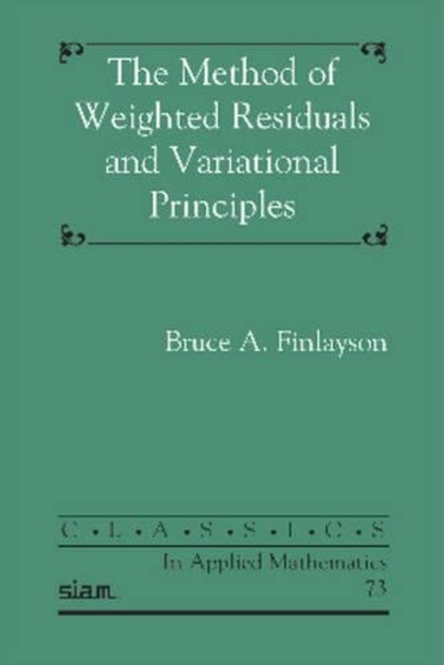 The Method of Weighted Residuals and Variational Principles