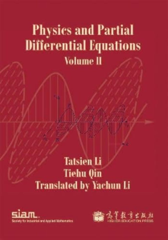 Physics and Partial Differential Equations: Volume 2