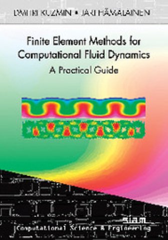 Finite Element Methods for Computational Fluid Dynamics