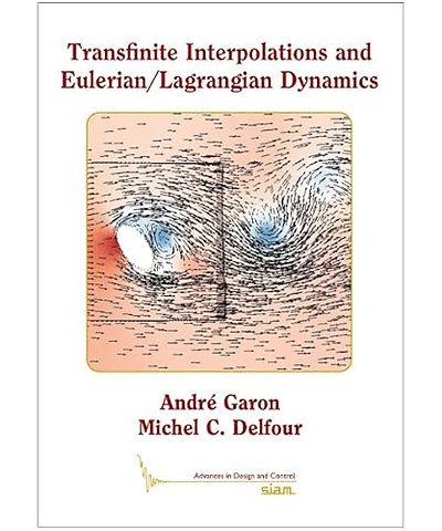 Transfinite Interpolations and Eulerian/Lagrangian Dynamics