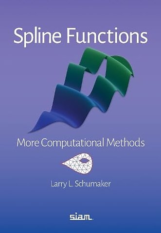 Spline Functions – More Computational Methods