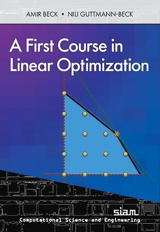 A First Course in Linear Optimization