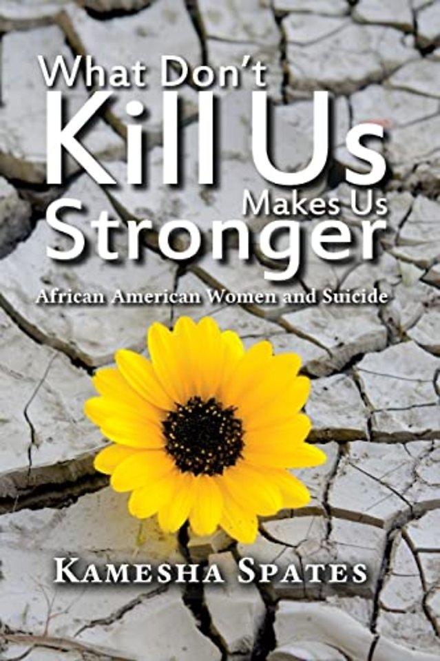 What Don't Kill Us Makes Us Stronger