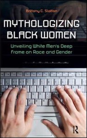 Mythologizing Black Women