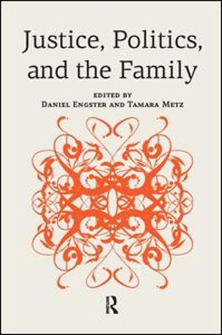 Justice, Politics, and the Family