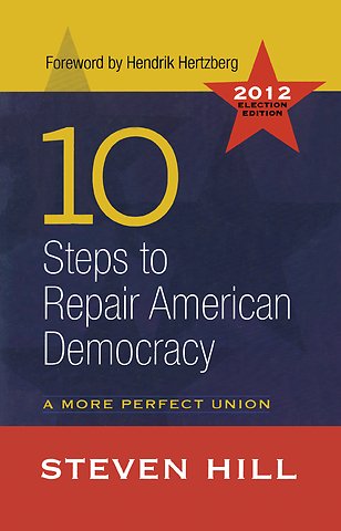 10 Steps to Repair American Democracy