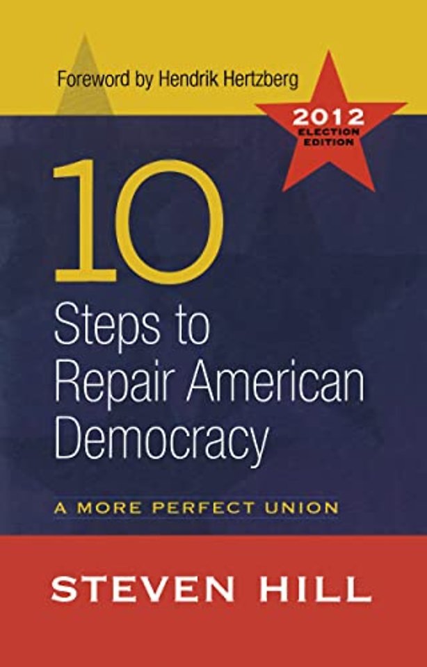 10 Steps to Repair American Democracy