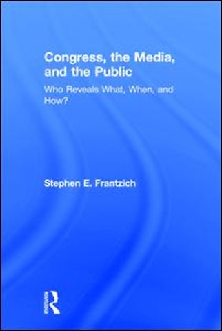 Congress, the Media, and the Public